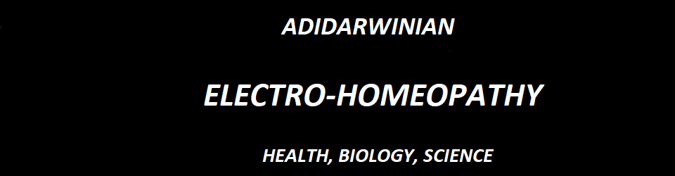Adidarwinian Electro-Homeopathy.com